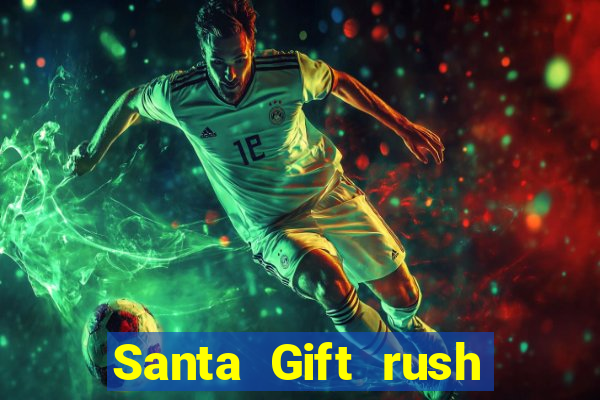 Santa Gift rush demo santa's